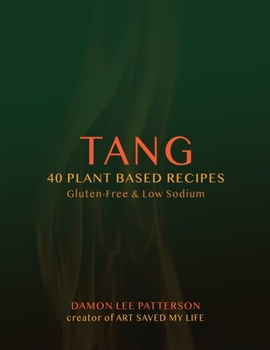 Paperback Tang: 40 Plant Based Recipes Book