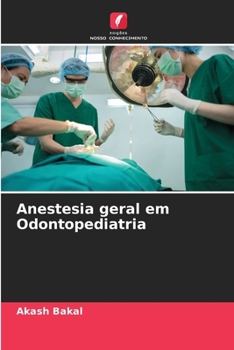 Paperback Anestesia geral em Odontopediatria [Portuguese] Book