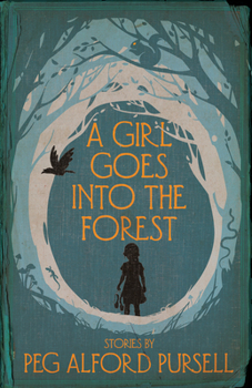Paperback A Girl Goes Into the Forest Book