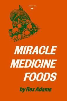 Paperback Miracle Medicine Foods Book