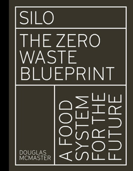 Hardcover Silo: The Zero Waste Blueprint Book