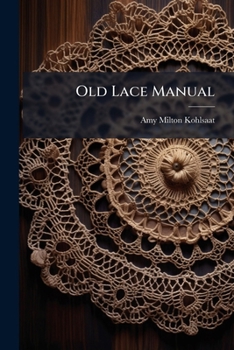 Paperback Old Lace Manual Book