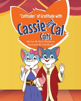 Paperback Catitudes of Gratitude with Cassie and Cal Cats Book