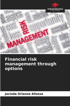 Paperback Financial risk management through options Book