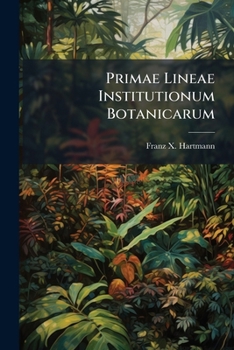 Paperback Primae Lineae Institutionum Botanicarum Book