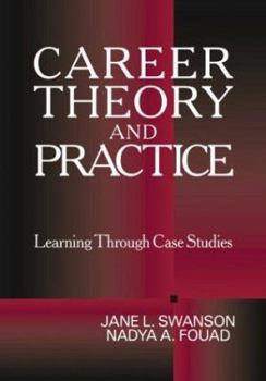 Paperback Career Theory and Practice: Learning through Case Studies Book