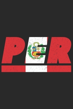Paperback Per: Peru Notizbuch mit karo 120 Seiten in wei?. Notizheft mit der peruanischen Flagge [German] Book