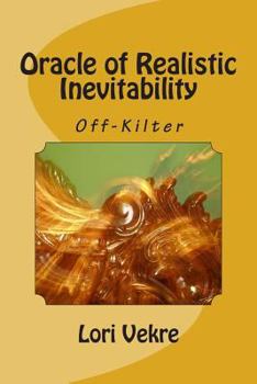 Paperback Oracle of Realistic Inevitability Book