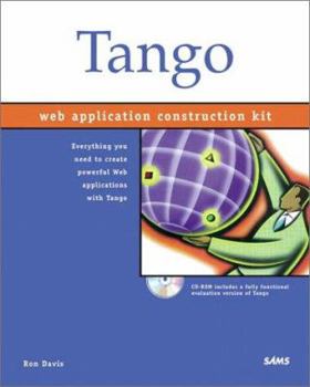 Paperback Tango Web Application Construction Kit [With 1 CD] Book