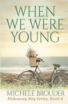 Paperback When We Were Young Book