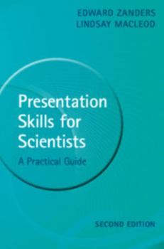 Paperback Presentation Skills for Scientists: A Practical Guide Book