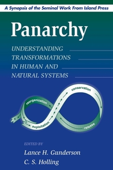Paperback Panarchy Synopsis: Understanding Transformations in Human and Natural Systems Book