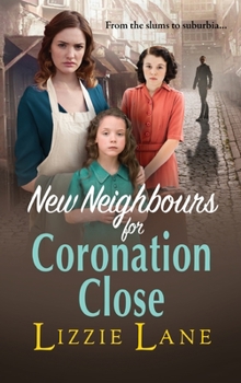 Hardcover New Neighbours for Cornonation Close Book