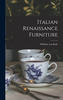 Hardcover Italian Renaissance Furniture Book