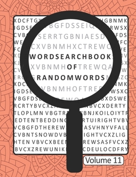 Paperback Word Search Book Of Random Words Volume 11: 50 Word Search Puzzles With Solutions Skill Level Medium Book
