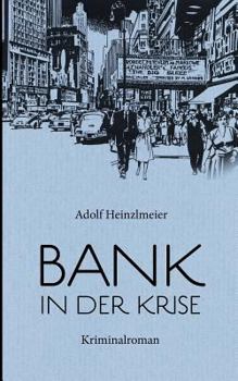 Paperback Bank in der Krise: Kriminalroman [German] Book