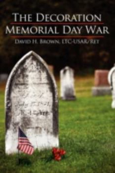 Paperback The Decoration/Memorial Day War Book