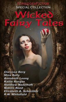 Paperback Wicked Fairy Tales: An anthology of bedtime stories for adults! Book