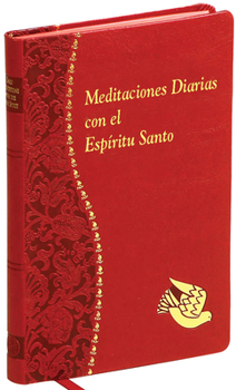 Imitation Leather Meditaciones Diarias Con El Espritu Santo [Spanish] Book