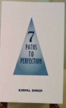 Paperback Seven Paths to Perfection Book
