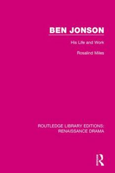 Paperback Ben Jonson: His Life and Work Book