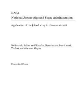 Paperback Application of the Joined Wing to Tiltrotor Aircraft Book