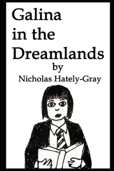 Paperback Galina in the Dreamlands Book