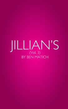 Paperback Jillian's Vol. 3: By Ben Matich Book