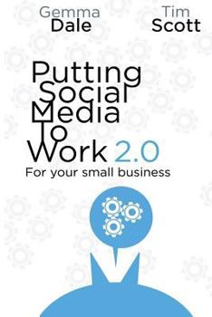 Paperback Putting Social Media To Work For Your Small Business Book