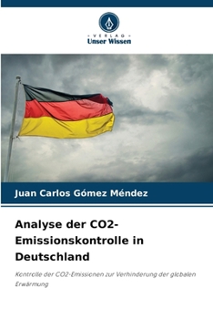 Analyse der CO2-Emissionskontrolle in Deutschland (German Edition)