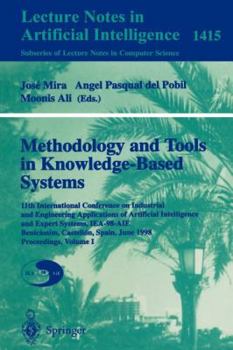 Methodology and Tools in Knowledge-Based Systems: 11th International Conference on Industrial and Engineering Applications of Artificial Intelligence and ... Volume I (Lecture Notes in Computer Scienc
