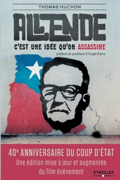 Paperback Salvador Allende: C'est une id&#65533;qu'on assassine. [French] Book