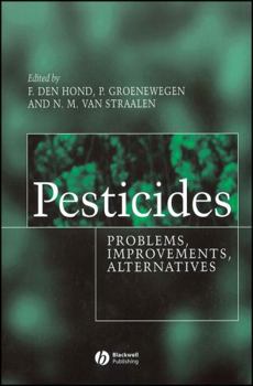 Hardcover Pesticides: Problems, Improvements, Alternatives Book