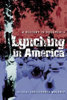 Hardcover Lynching in America: A History in Documents Book