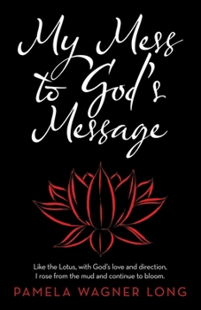 Paperback My Mess to God's Message Book