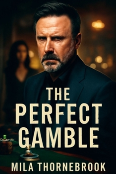 The perfect gamble: Charlie "Ace" Malone's High-Stakes Gamble for Redemption in a World of Crime and Betrayal