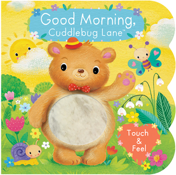 Board book Good Morning, Cuddlebug Lane Book