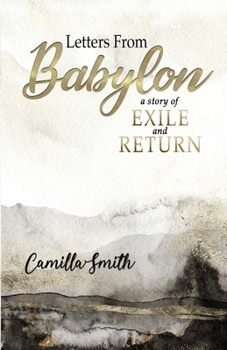 Paperback Letters from Babylon: A Story of Exile and Return Book