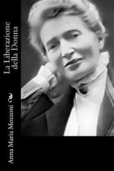 Paperback La Liberazione della Donna [Italian] Book