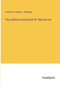 Paperback The soldiers pocket-book for field service Book