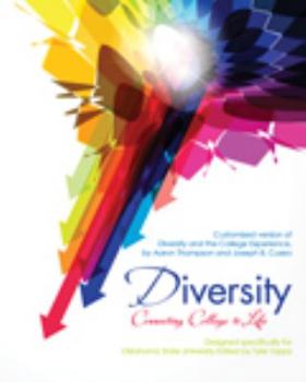 Paperback Diversity and the College Experience [Diversity: Connecting College to Life] (Oklahoma State University) Book