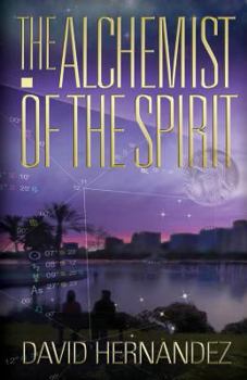 Paperback The Alchemist of the Spirit Book