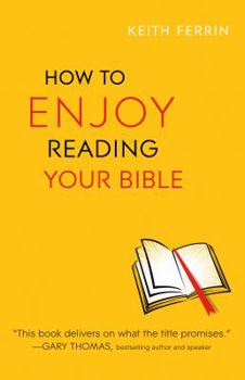 Paperback How to Enjoy Reading Your Bible Book