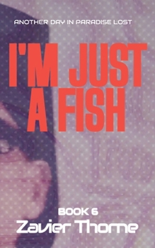 Paperback I'm Just a Fish Book