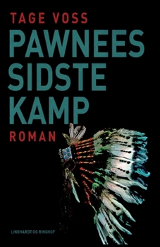 Paperback Pawnees sidste kamp [Danish] Book