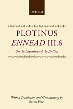Hardcover Ennead III.6: On the Impassivity of the Bodiless Book