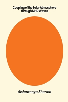 Paperback Coupling of the Solar Atmosphere Through MHD Waves Book