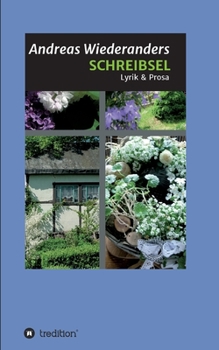 Paperback Schreibsel: Lyrik & Prosa [German] Book