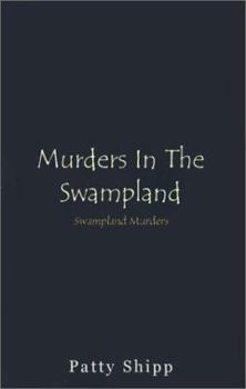 Paperback Murders in the Swampland Book