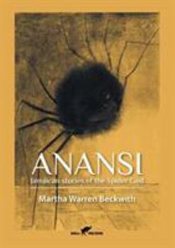 Paperback Anansi: Jamaican stories of the Spider God Book